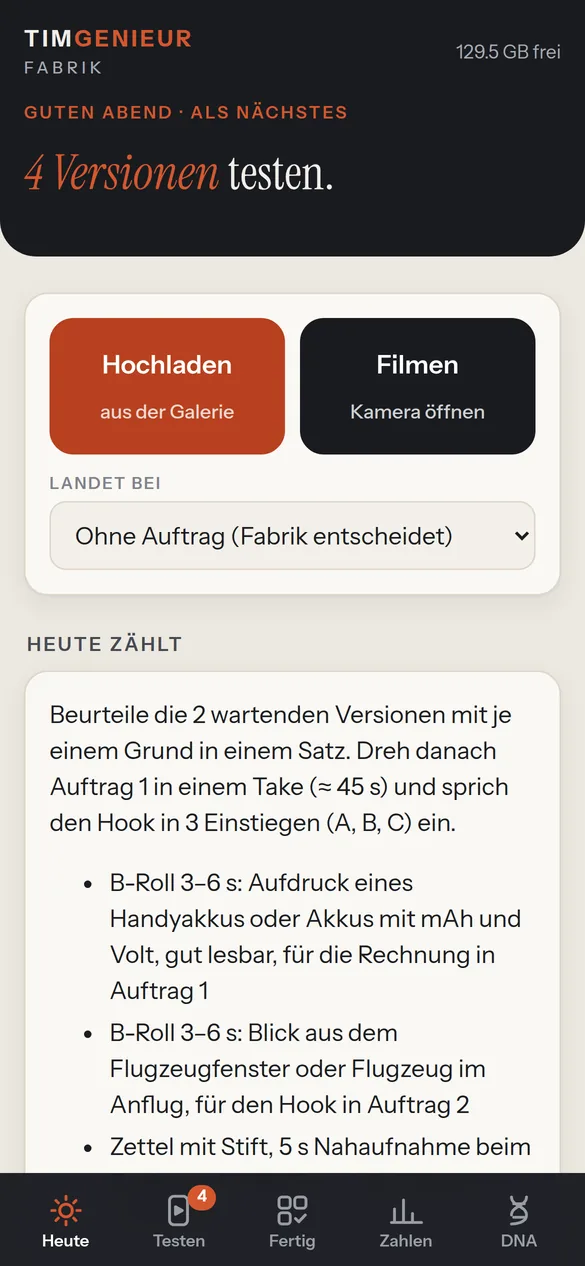 Die Fabrik-App: Startseite mit Hochladen, Filmen und den Aufgaben für heute